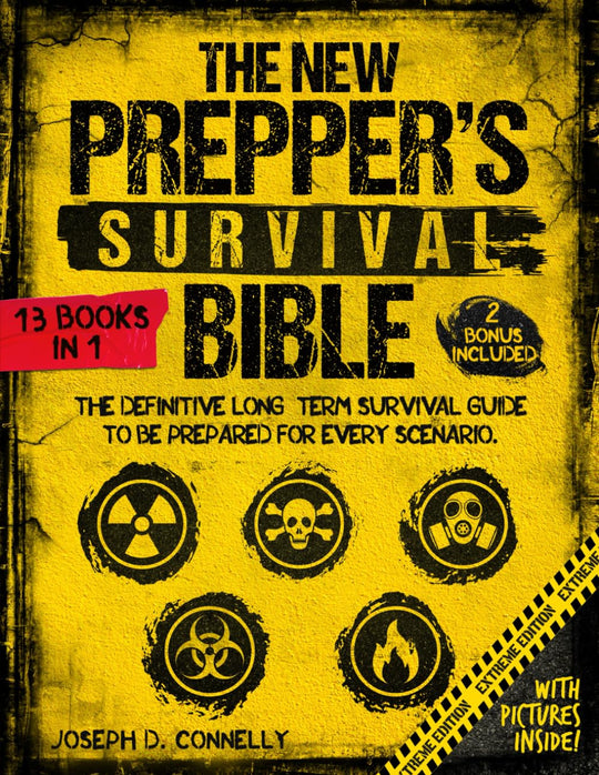 The New Prepper'S Survival Bible: [13 in 1] the Definitive Long-Term Survival Guide to Be Prepared for Every Scenario. with Life-Saving Techniques, Home-Defense Strategies, Stockpiling, Canning & More